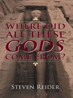 cover image of Where Did All These Gods Come From?